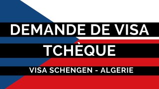 Demande visa Tchèque Algérie, Dossier, formulaire et rendez-vous