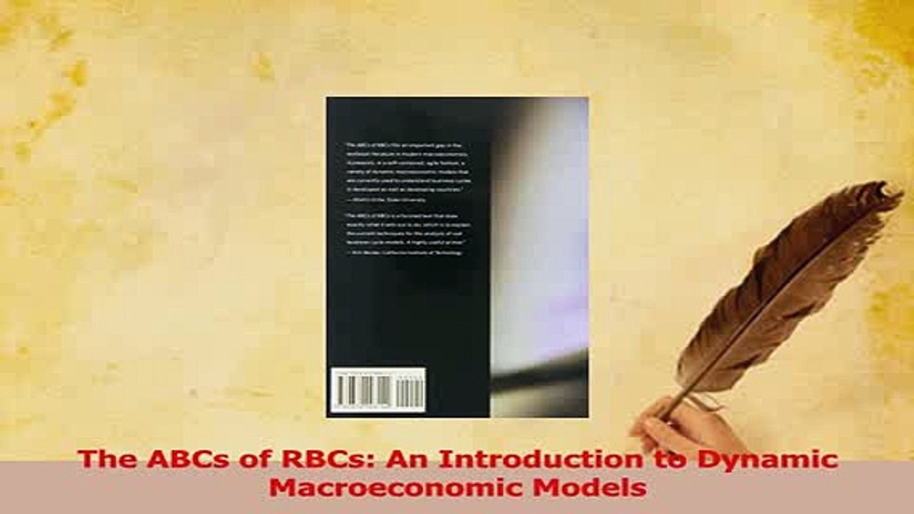 Read  The ABCs of RBCs An Introduction to Dynamic Macroeconomic Models Ebook Free