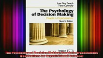 READ Ebooks FREE  The Psychology of Decision Making People in Organizations Foundations for Organizational Full Free