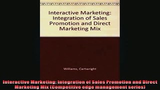 FREE PDF  Interactive Marketing Integration of Sales Promotion and Direct Marketing Mix  FREE BOOOK ONLINE