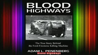 READ Ebooks FREE  Blood Highways Full EBook