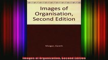 READ Ebooks FREE  Images of Organization Second Edition Full Free