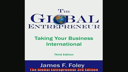 FREE PDF  The Global Entrepreneur 3rd Edition  BOOK ONLINE