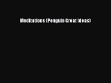 Download Meditations (Penguin Great Ideas)  EBook