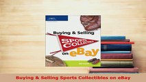 PDF  Buying  Selling Sports Collectibles on eBay Download Online