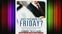 DOWNLOAD FULL EBOOK  Dont They Know Its Friday Full Ebook Online Free