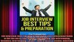 READ book  Job Interview Best Tips and Preparation The Professional Guide to Get the Job of Your Full EBook