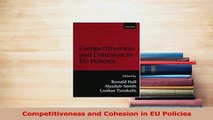 Read  Competitiveness and Cohesion in EU Policies PDF Online