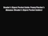 [Read book] Reader's Digest Pocket Guide: Penny Pincher's Almanac (Reader's Digest Pocket Guides)
