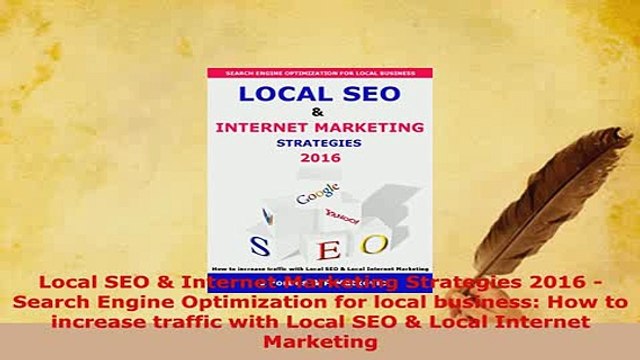 PDF Local SEO Internet Marketing Strategies 2016 Search Engine Optimization for local Read Full Ebook