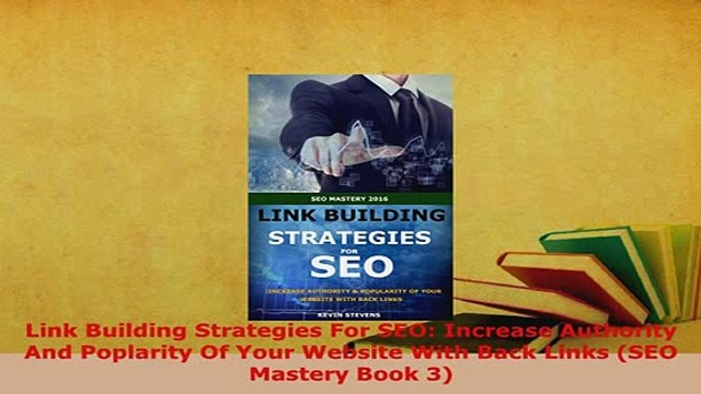 PDF Link Building Strategies For SEO Increase Authority And Poplarity Of Your Website With Read Full Ebook