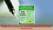 PDF  Google Advertising Fundamentals Exam Prep Guide for AdWords Certification 2016 Free Books