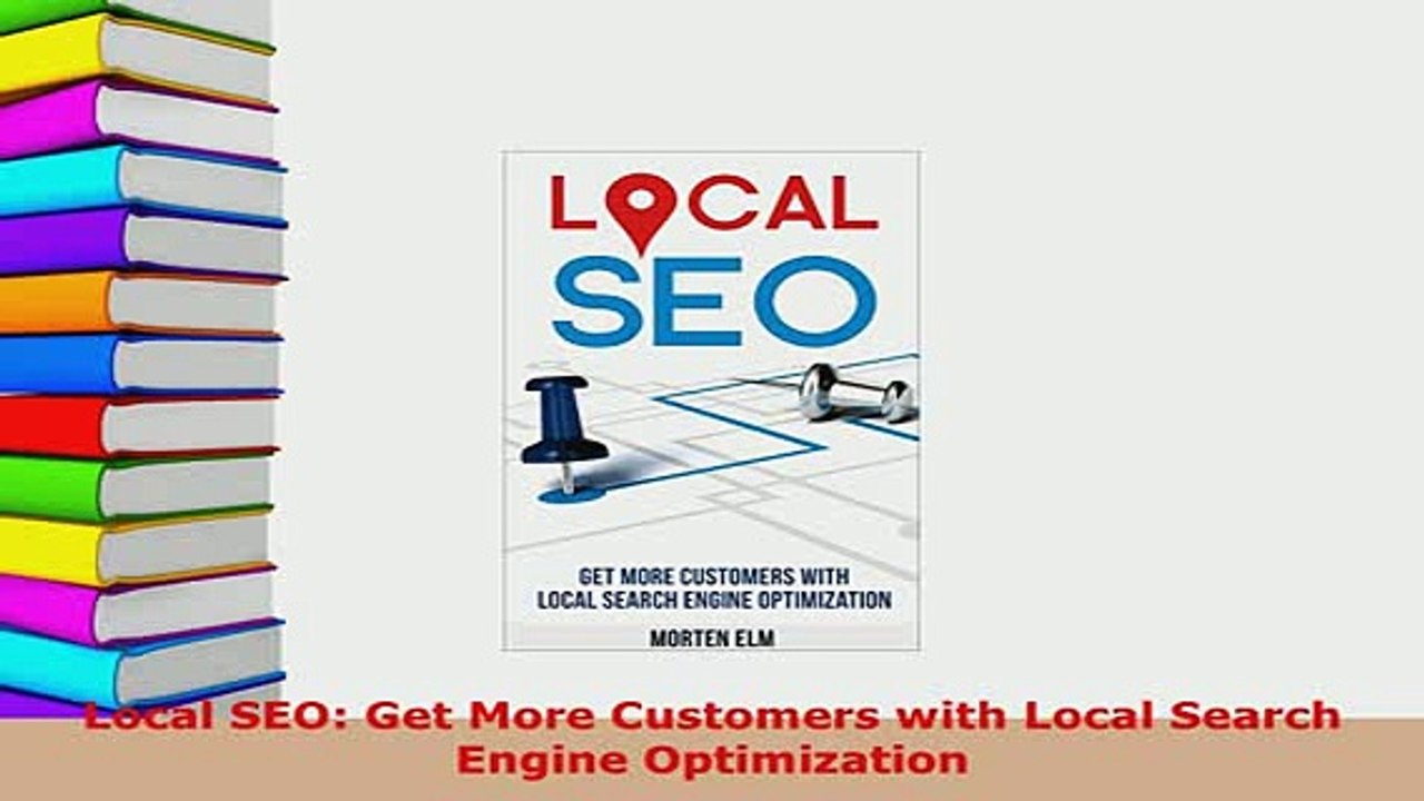 PDF  Local SEO Get More Customers with Local Search Engine Optimization  EBook
