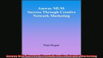 EBOOK ONLINE  Amway MLM Success Through Creative Network Marketing  FREE BOOOK ONLINE
