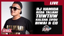 DJ Hamida, Reda Taliani, Tiiwtiiw, Kalsha, Mister You, Zifou, Biwaï & co en live dans Planète Rap !
