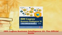 PDF  IBM Cognos Business Intelligence 10 The Official Guide  EBook