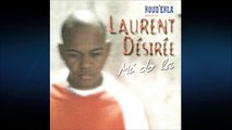 LAURENT DESIREE - Mi Do La(2005)