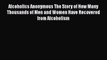 [Read book] Alcoholics Anonymous The Story of How Many Thousands of Men and Women Have Recovered