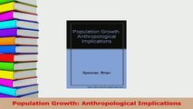 Read  Population Growth Anthropological Implications Ebook Free