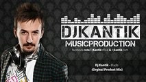 DJ KANTİK BLADE CLUB MUSİC MİX