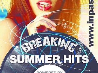 „BREAKING SUMMER HITS"!
