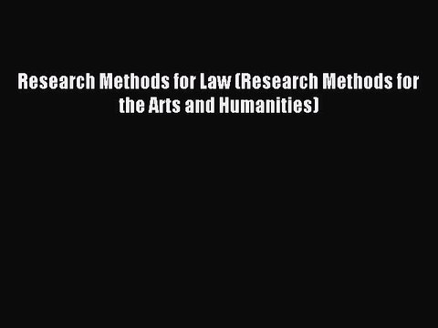 Read Research Methods for Law (Research Methods for the Arts and Humanities) Ebook Free