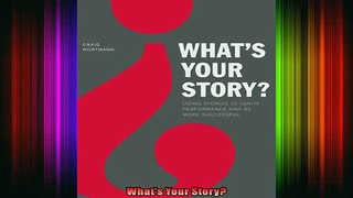 READ book  Whats Your Story Full EBook
