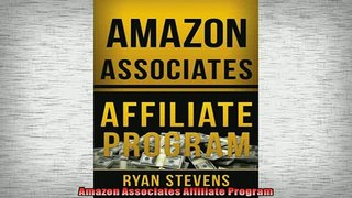 FREE DOWNLOAD  Amazon Associates Affiliate Program  DOWNLOAD ONLINE