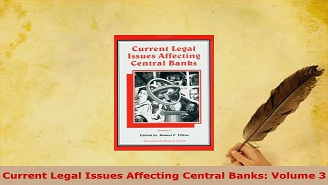 Download Current Legal Issues Affecting Central Banks Volume 3 Read Full Ebook