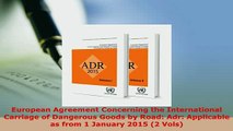 Download  European Agreement Concerning the International Carriage of Dangerous Goods by Road Adr Free Books