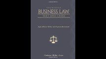 Business Law Text and Cases Legal Ethical Global and Corporate Environment