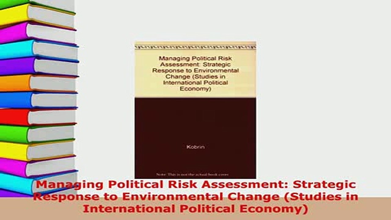 PDF  Managing Political Risk Assessment Strategic Response to Environmental Change Studies in PDF Book Free
