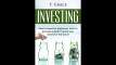 Investing Learn How To Invest For Beginners Learn To Generate Wealth And Grow Your Money For The Future Investing