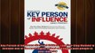 FREE PDF  Key Person of Influence Revised Edition The FiveStep Method to become one of the most READ ONLINE