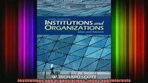 Full Free PDF Downlaod  Institutions and Organizations Ideas and Interests Full EBook
