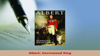 PDF  Albert Uncrowned King Read Online