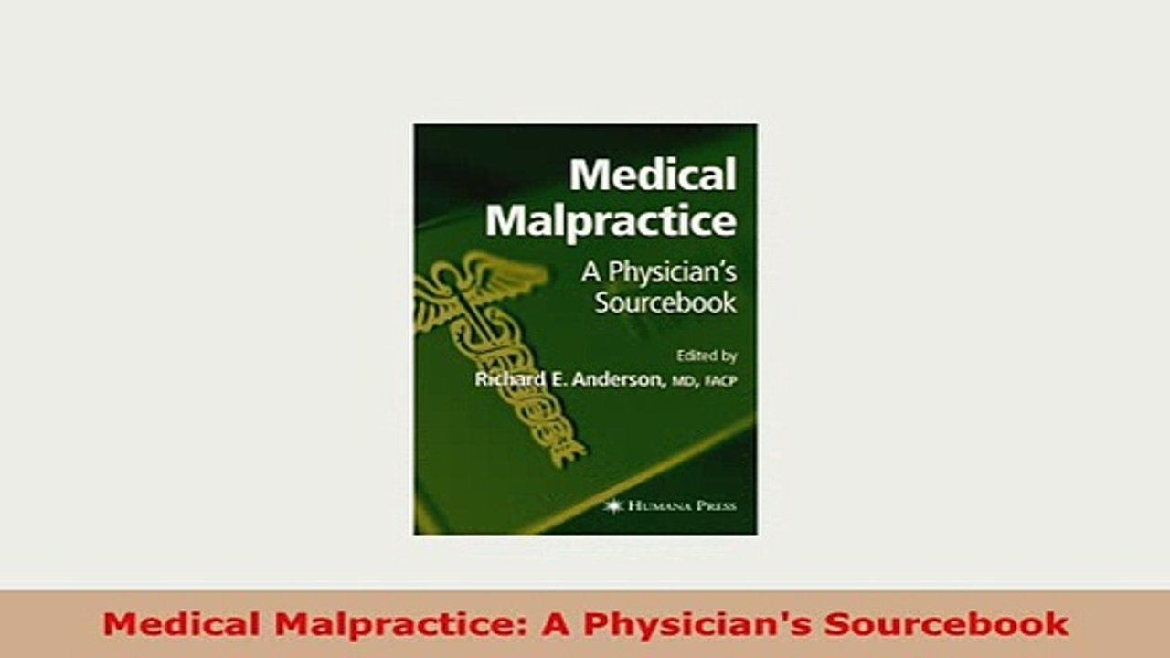 PDF  Medical Malpractice A Physicians Sourcebook PDF Online