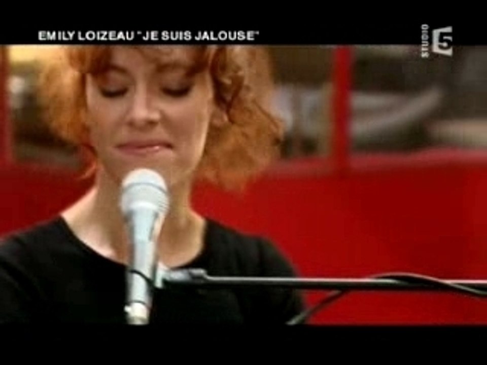 Emily Loizeau : "Je suis jalouse"