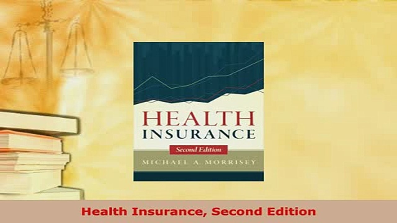 PDF  Health Insurance Second Edition PDF Full Ebook