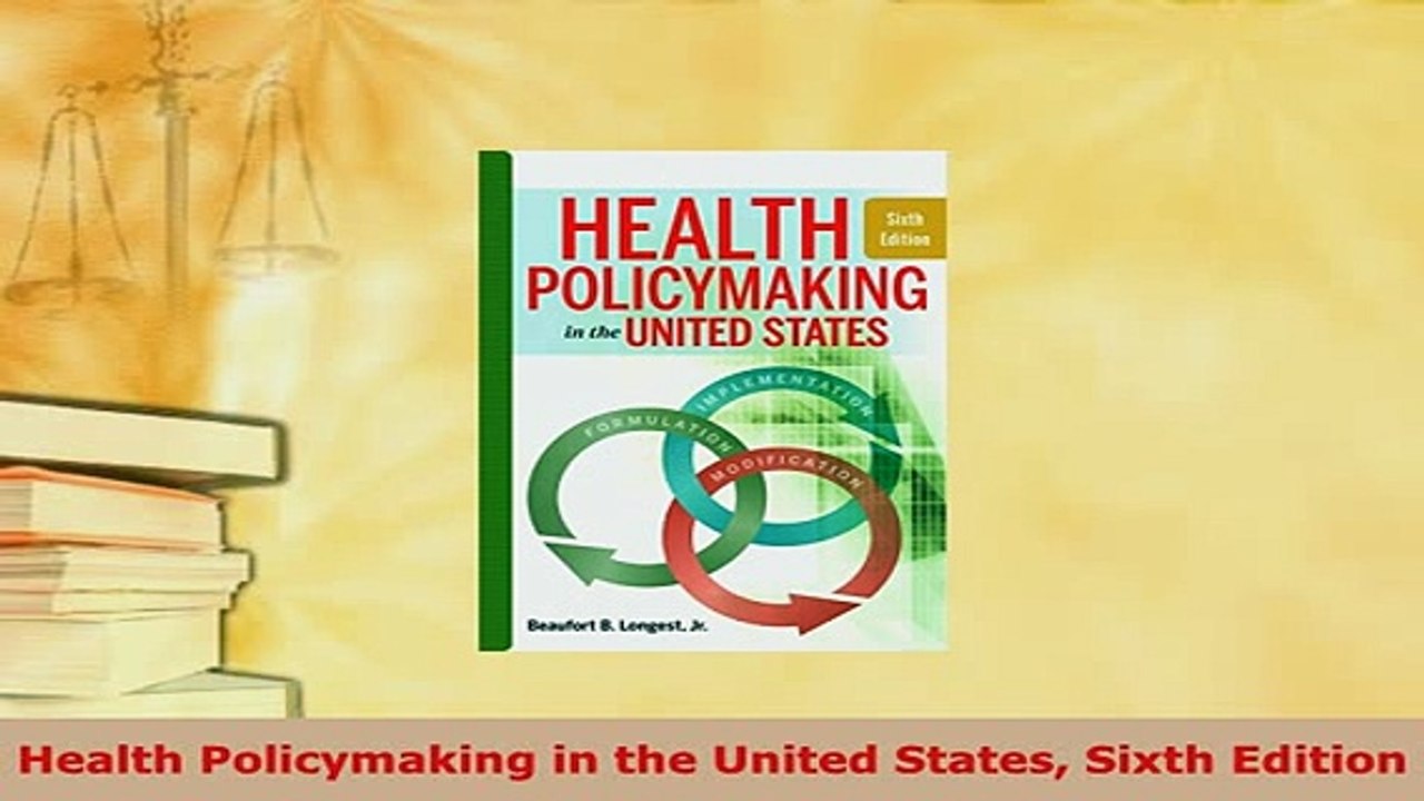 Download  Health Policymaking in the United States Sixth Edition Ebook
