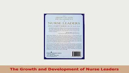 Download  The Growth and Development of Nurse Leaders Read Online