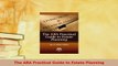 PDF  The ABA Practical Guide to Estate Planning Free Books