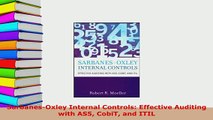 Download  SarbanesOxley Internal Controls Effective Auditing with AS5 CobiT and ITIL  Read Online