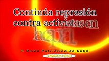 Continua represion contra activistas en la capital