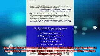 FREE DOWNLOAD  The New Gold Standard 5 Leadership Principles for Creating a Legendary Customer  FREE BOOOK ONLINE