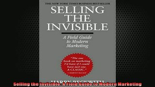 READ book  Selling the Invisible A Field Guide to Modern Marketing  FREE BOOOK ONLINE