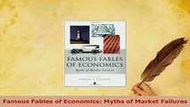 PDF  Famous Fables of Economics Myths of Market Failures Ebook
