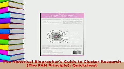 PDF  The Historical Biographers Guide to Cluster Research The FAN Principle Quicksheet Read Full Ebook