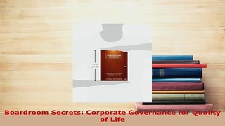 PDF  Boardroom Secrets Corporate Governance for Quality of Life Ebook