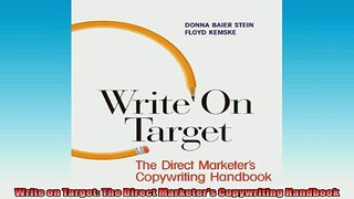 READ book  Write on Target The Direct Marketers Copywriting Handbook  FREE BOOOK ONLINE